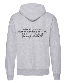 ich bin ja nicht blöd